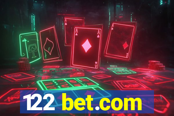 122 bet.com